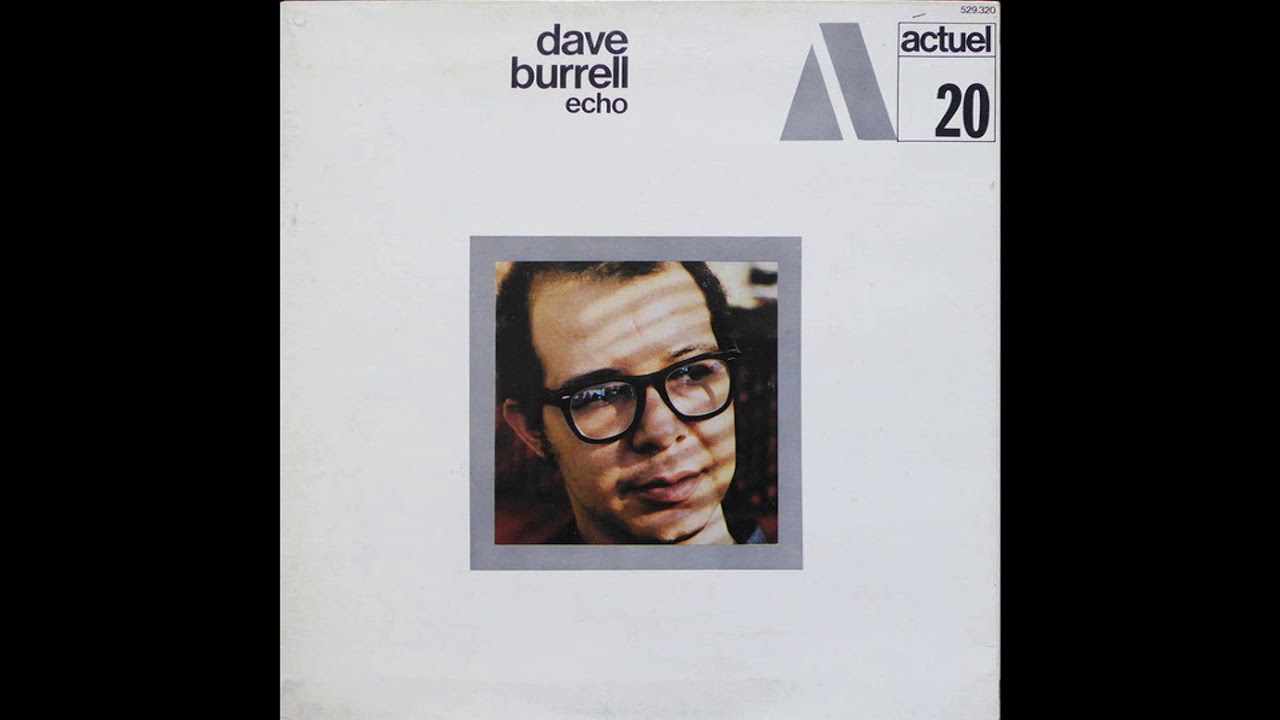 Dave Burrell-Echo   (1969)